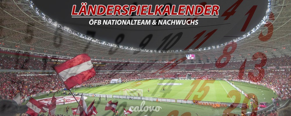 Länderspieltermine ÖFB Nationalteam by 12terMann.at
