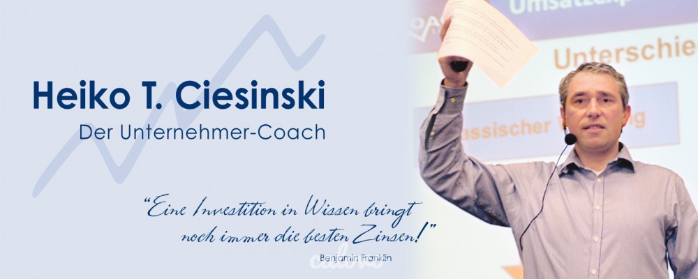 Webinar-, Seminar- & Vortrags-Termine - Heiko T. Ciesinski-Der Unternehmer-Coach
